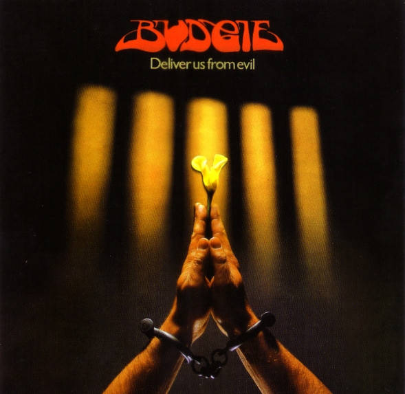 Budgie – Deliver Us From Evil Винил